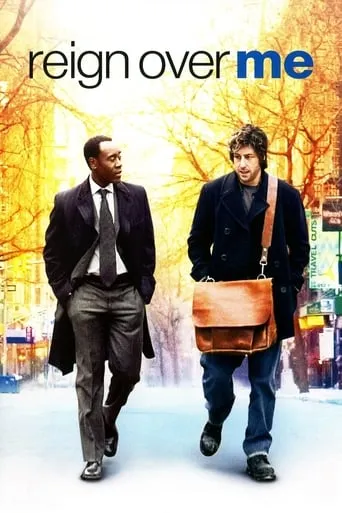Reign Over Me movie poster - Rated 7.213/10