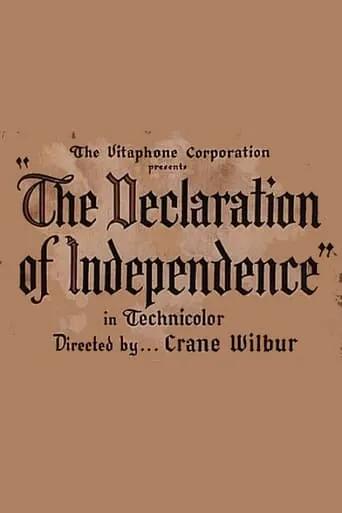 The Declaration of Independence movie poster - Rated 6.3/10