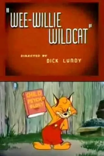 Wee-Willie Wildcat movie poster - Rated 6.8/10