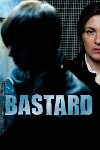 Bastard movie poster - Rated 6.8/10