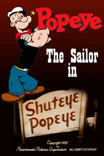 Shuteye Popeye movie poster - Rated 5/10