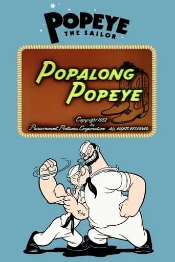 Popalong Popeye movie poster - Rated 6/10