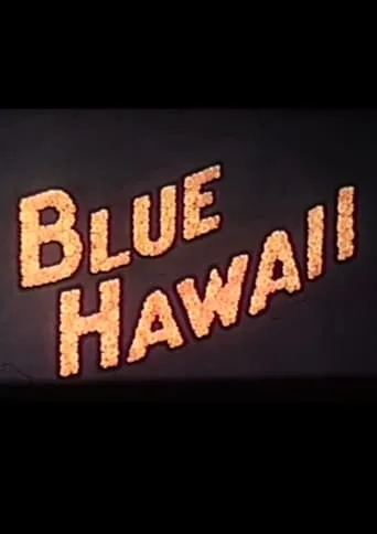 Blue Hawaii movie poster - Rated 5/10