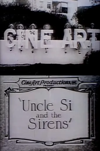 Uncle Si and the Sirens movie poster - Rated 3.3/10