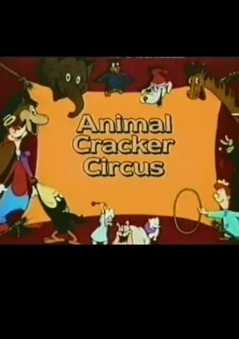 Animal Cracker Circus movie poster - Entertainment content
