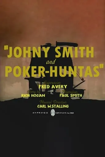 Johnny Smith and Poker-Huntas movie poster - Rated 5.8/10