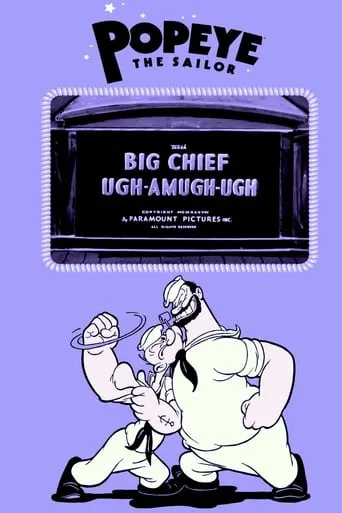 Big Chief Ugh-Amugh-Ugh movie poster - Rated 5/10