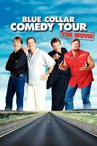 Blue Collar Comedy Tour: The Movie movie poster - Rated 5.8/10