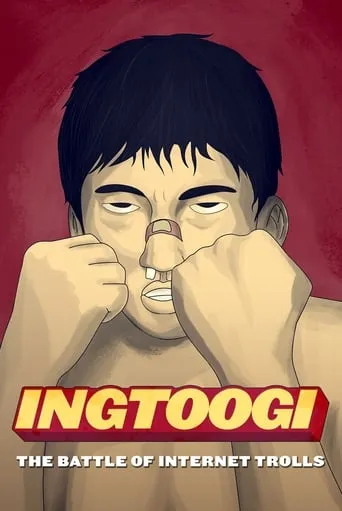 INGtoogi: The Battle of Internet Trolls movie poster - Rated 7.4/10