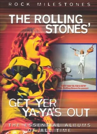 Get Yer Ya-Ya's Out!: The Rolling Stones in Concert movie poster - Entertainment content