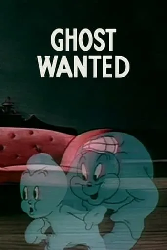 Ghost Wanted movie poster - Rated 5.7/10