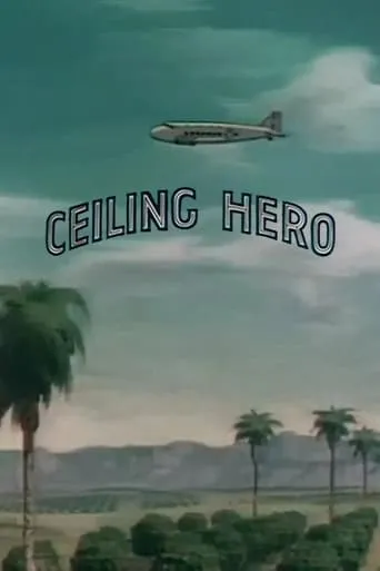 Ceiling Hero movie poster - Rated 5.8/10