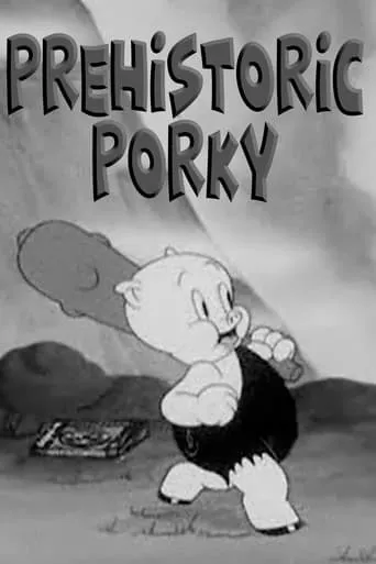Prehistoric Porky movie poster - Rated 6.4/10