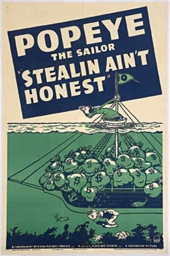 Stealin Aint Honest movie poster - Rated 6/10