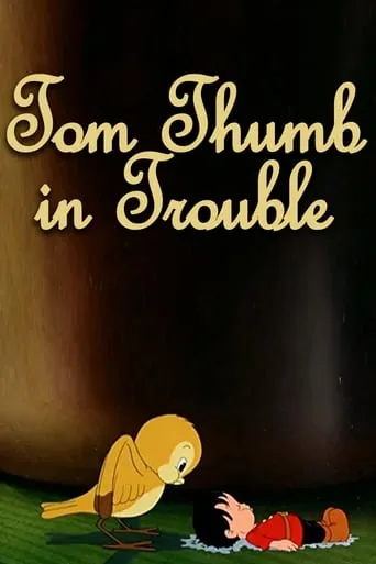 Tom Thumb in Trouble movie poster - Rated 6.2/10