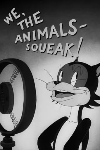 We, the Animals - Squeak! movie poster - Rated 5.6/10