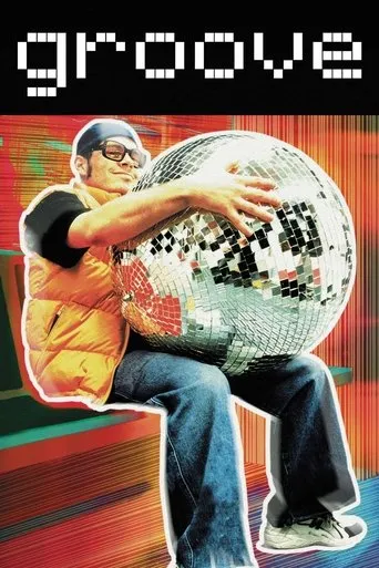 Groove movie poster - Rated 6.3/10