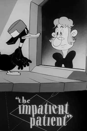 The Impatient Patient movie poster - Rated 6/10