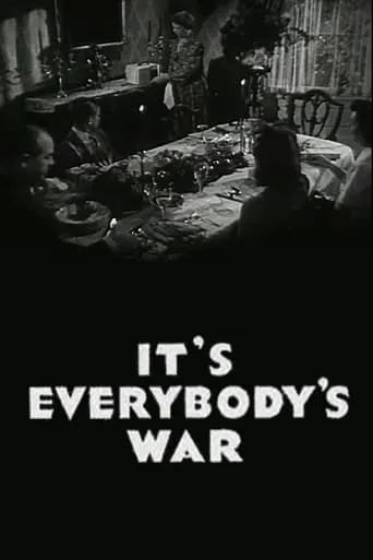 It's Everybody's War movie poster - Rated 5.7/10