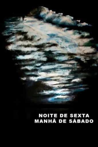 Friday Night, Saturday Morning movie poster - Rated 5.4/10