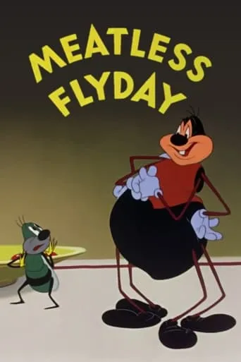 Meatless Flyday movie poster - Rated 5.6/10