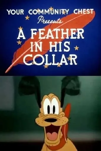 A Feather in His Collar movie poster - Rated 5/10