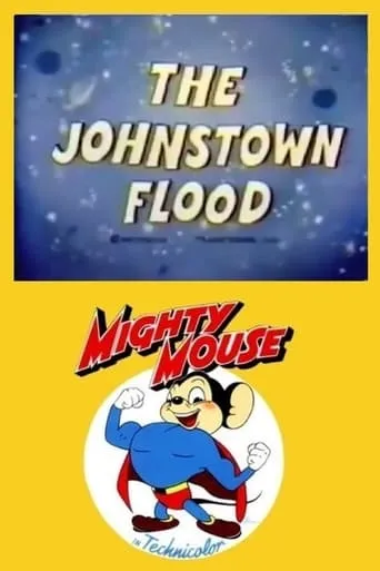The Johnstown Flood movie poster - Rated 4.2/10
