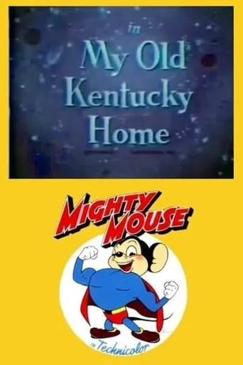 My Old Kentucky Home movie poster - Rated 6/10