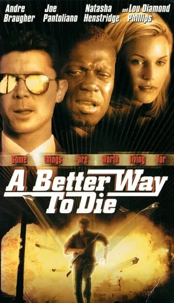 A Better Way to Die movie poster - Rated 5.7/10