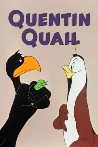 Quentin Quail movie poster - Rated 5.8/10