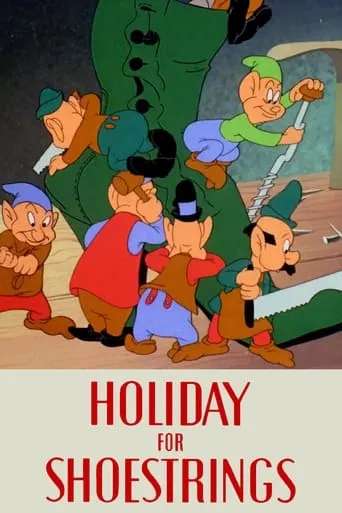 Holiday for Shoestrings movie poster - Rated 6.5/10