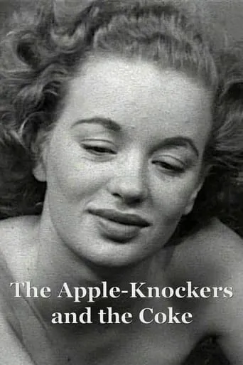 The Apple-Knockers and the Coke movie poster - Rated 4.2/10