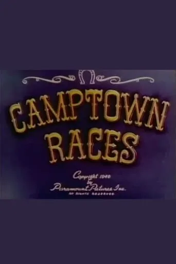 Camptown Races movie poster - Rated 4.2/10