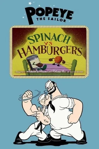 Spinach vs Hamburgers movie poster - Rated 8/10