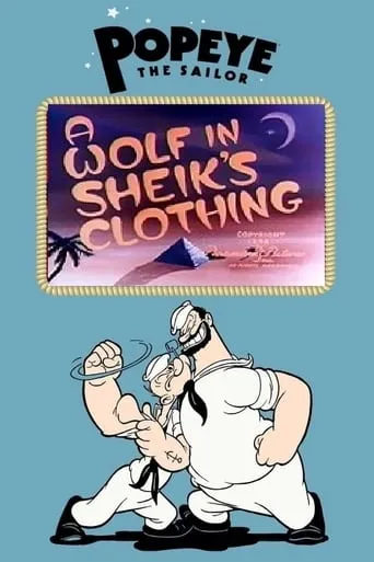 A Wolf in Sheik's Clothing movie poster - Rated 9/10