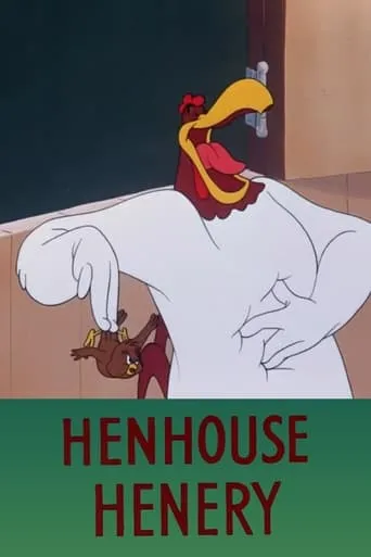 Henhouse Henery movie poster - Rated 7/10