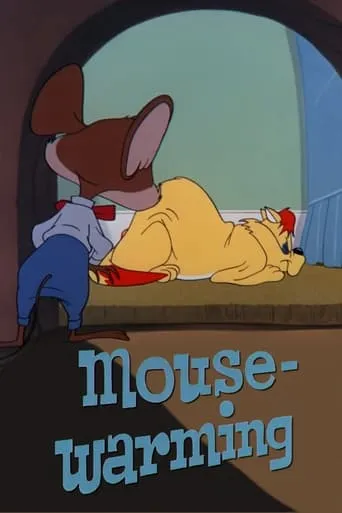 Mouse-Warming movie poster - Rated 6.3/10