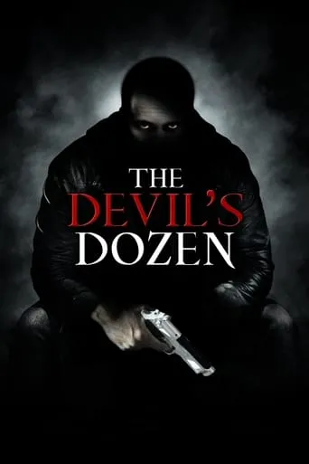 The Devil's Dozen movie poster - Rated 3.9/10