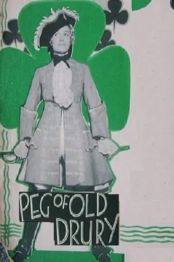 Peg of Old Drury movie poster - Rated 6.3/10