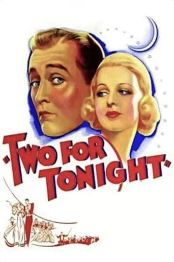 Two for Tonight movie poster - Rated 6.5/10