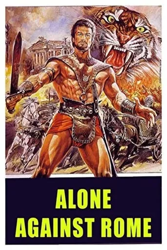 Alone Against Rome movie poster - Rated 5/10