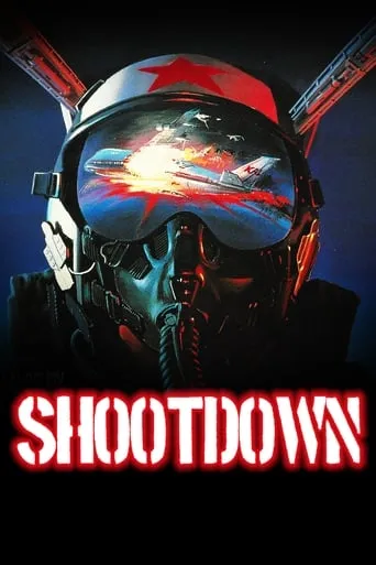 Shootdown movie poster - Rated 5.4/10