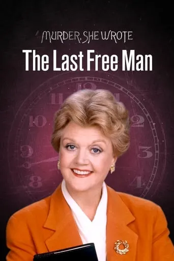 Murder, She Wrote: The Last Free Man movie poster - Rated 6.3/10
