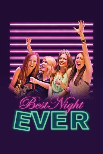Best Night Ever movie poster - Rated 4.344/10