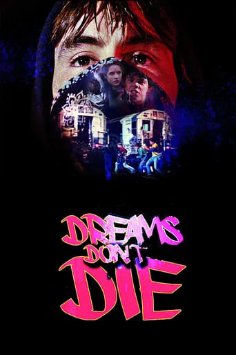 Dreams Don't Die movie poster - Rated 6.2/10