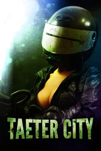 Taeter City movie poster - Rated 4.4/10