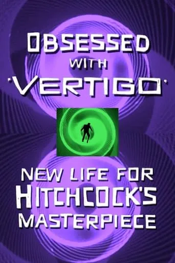 Obsessed with Vertigo movie poster - Rated 7/10