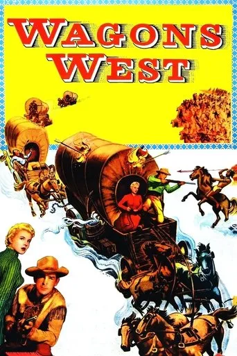 Wagons West movie poster - Rated 6/10
