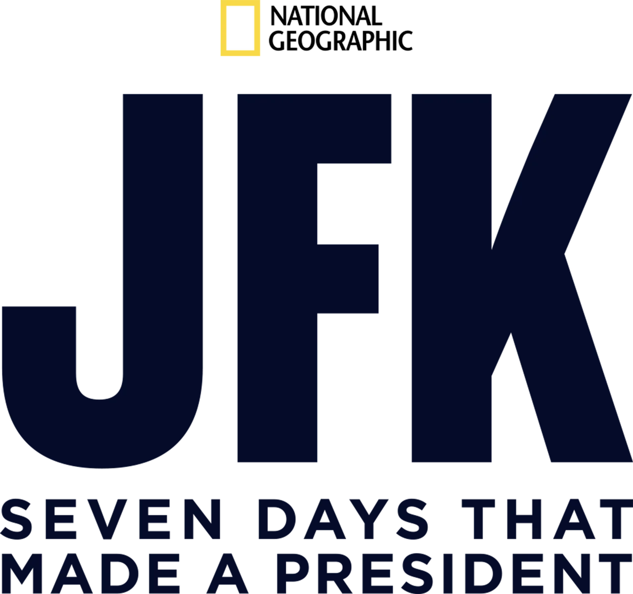 JFK: Seven Days That Made a President