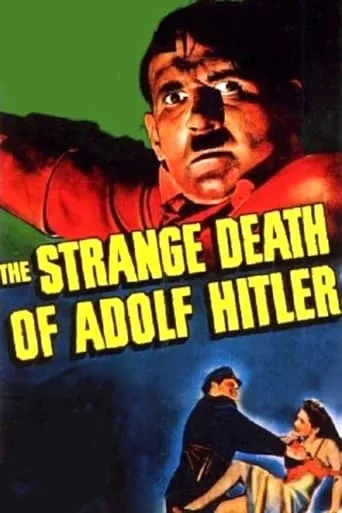 The Strange Death of Adolf Hitler movie poster - Rated 4.6/10